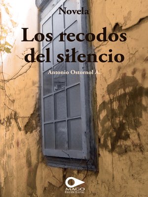 cover image of Los recodos del silencio